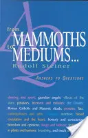 De los mamuts a los médiums (P) - From Mammoths to Mediums (P)