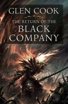 El regreso de la Compañía Negra - The Return of the Black Company