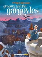 Gregory y las Gárgolas Vol.2, 2: Guardianes del Tiempo - Gregory and the Gargoyles Vol.2, 2: Guardians of Time