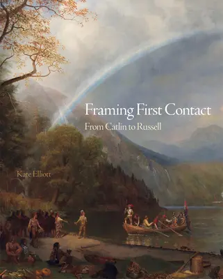 Enmarcando el Primer Contacto, 38: De Catlin a Russell - Framing First Contact, 38: From Catlin to Russell