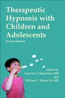 Hipnosis terapéutica con niños y adolescentes - Therapeutic Hypnosis with Children and Adolescents