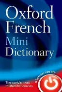 Mini Diccionario Oxford de Francés: Francés-Inglés, Inglés-Francés/Francés-Anglais, Anglais-Francés - Oxford French Mini Dictionary: French-English, English-French/Francais-Anglais, Anglais-Francais