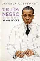 El nuevo negro: La vida de Alain Locke - The New Negro: The Life of Alain Locke