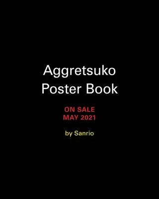 Libro de carteles Aggretsuko: 12 Rockin' Designs to Display - Aggretsuko Poster Book: 12 Rockin' Designs to Display