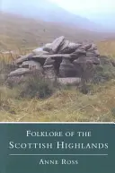 Folclore de las Highlands escocesas - Folklore of the Scottish Highlands