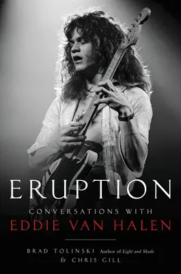 Erupción: Conversaciones con Eddie Van Halen - Eruption: Conversations with Eddie Van Halen