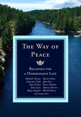 El camino de la paz: Lecturas para una vida armoniosa - The Way of Peace: Readings for a Harmonious Life