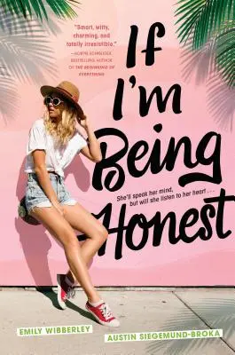 Si te soy sincero - If I'm Being Honest