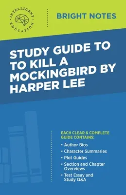 Guía de estudio de Matar a un ruiseñor de Harper Lee - Study Guide to To Kill a Mockingbird by Harper Lee