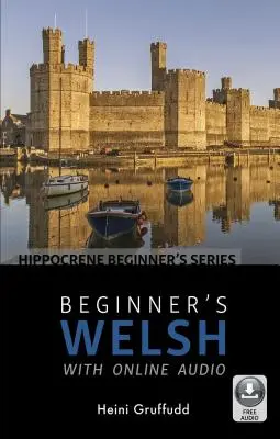 Gales para principiantes con audio en línea - Beginner's Welsh with Online Audio