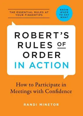 Las reglas de orden de Robert en acción: Cómo participar en reuniones con confianza - Robert's Rules of Order in Action: How to Participate in Meetings with Confidence