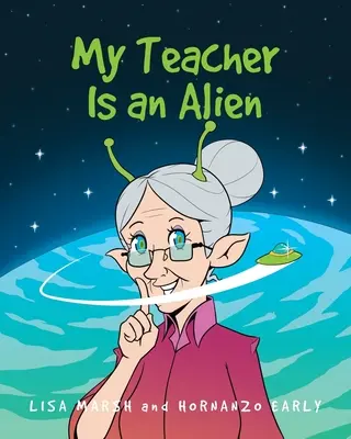 Mi profesor es un extraterrestre - My Teacher Is an Alien