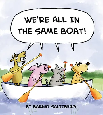 Todos estamos en el mismo barco - We're All in the Same Boat