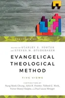 Método teológico evangélico: Cinco puntos de vista - Evangelical Theological Method: Five Views