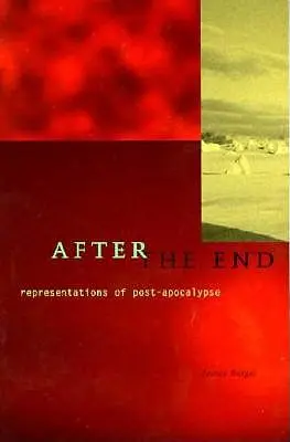 Después del fin: Representaciones del Post-Apocalipsis - After the End: Representations of Post-Apocalypse