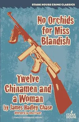 No Orchids for Miss Blandish / Doce Chinos y una Mujer - No Orchids for Miss Blandish / Twelve Chinamen and a Woman