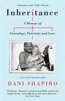 Herencia - Memorias de genealogía, paternidad y amor - Inheritance - A Memoir of Genealogy, Paternity, and Love