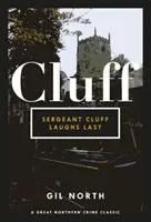 El sargento Cluff ríe el último - Sergeant Cluff Laughs Last