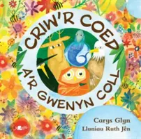 Criw'r Coed a'r Gwenyn Coll