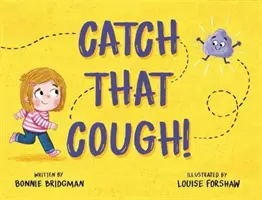 Atrapa esa tos - Catch that Cough