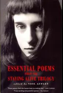 Poemas esenciales de la trilogía Seguir vivo - Essential Poems from the Staying Alive Trilogy