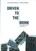 Driven to the Brink: Por qué son importantes la gobernanza, el liderazgo y la cultura empresarial - Driven to the Brink: Why Corporate Governance, Board Leadership and Culture Matter