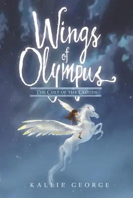 Alas del Olimpo El Potro de las Nubes - Wings of Olympus: The Colt of the Clouds