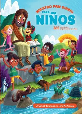 Nuestro Pan Diario Para Niños - Nuestro Pan Diario Para Ninos