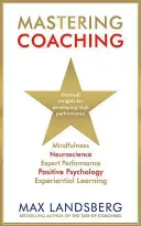 Dominar el coaching - Mastering Coaching