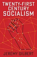 El socialismo del siglo XXI - Twenty-First Century Socialism