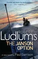 La opción Janson, de Robert Ludlum - Robert Ludlum's The Janson Option