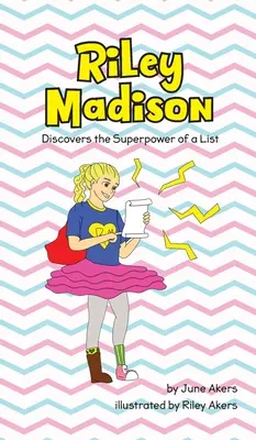 Riley Madison descubre el superpoder de una lista - Riley Madison Discovers the Superpower of a List