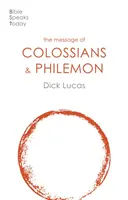 Mensaje de Colosenses y Filemón - Plenitud y Libertad - Message of Colossians and Philemon - Fullness And Freedom