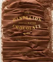 Cómo hacer chocolate: Del haba a la tableta y al s'More: Un libro de cocina - Making Chocolate: From Bean to Bar to s'More: A Cookbook