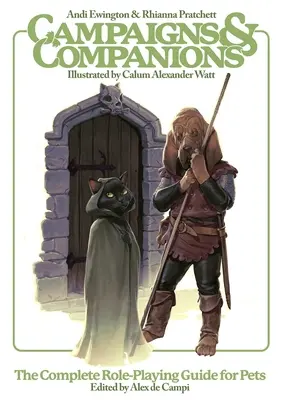 Campañas y compañeros: La guía completa de juegos de rol para mascotas - Campaigns & Companions: The Complete Role-Playing Guide for Pets