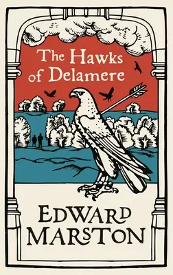 Los halcones de Delamere - The Hawks of Delamere