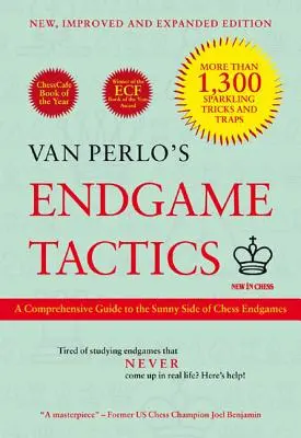 Van Perlo's Endgame Tactics: Una guía completa del lado bueno de los finales de ajedrez - Van Perlo's Endgame Tactics: A Comprehensive Guide to the Sunny Side of Chess Endgames