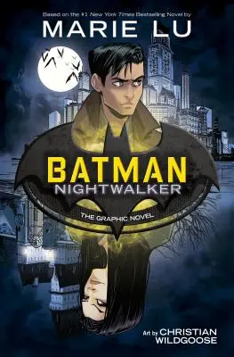 Batman: Nightwalker (Novela gráfica) - Batman: Nightwalker (the Graphic Novel)