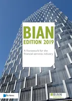 Bian - Un marco para la industria de servicios financieros - Bian - A Framework for the Financial Services Industry