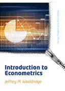 Introducción a la Econometría - Edición EMEA (Wooldridge Jeffrey (Michigan State University)) - Introduction to Econometrics - EMEA Edition (Wooldridge Jeffrey (Michigan State University))