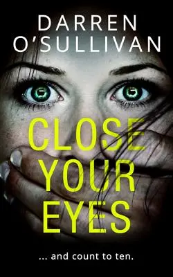 Cierra los ojos - Close Your Eyes
