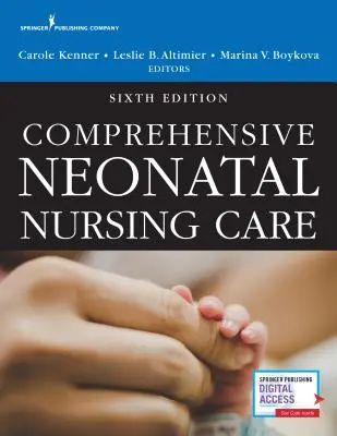 Cuidados integrales de enfermería neonatal - Comprehensive Neonatal Nursing Care