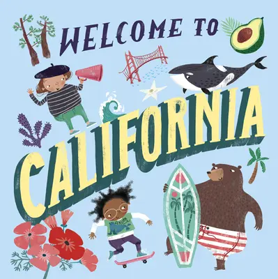 Bienvenido a California - Welcome to California (Welcome To)