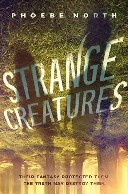 Criaturas extrañas - Strange Creatures