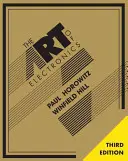 El arte de la electrónica - The Art of Electronics