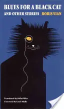 Blues para un gato negro y otros cuentos - Blues for a Black Cat & Other Stories