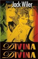 Divina es Divina: Poesía - Divina Is Divina: Poetry