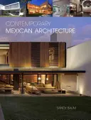 Arquitectura mexicana contemporánea: Continuacin de la herencia de Luis Barragn - Contemporary Mexican Architecture: Continuing the Heritage of Luis Barragn