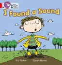 Encontré un sonido - I Found a Sound