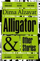 Aligátor y otras historias - Alligator and Other Stories